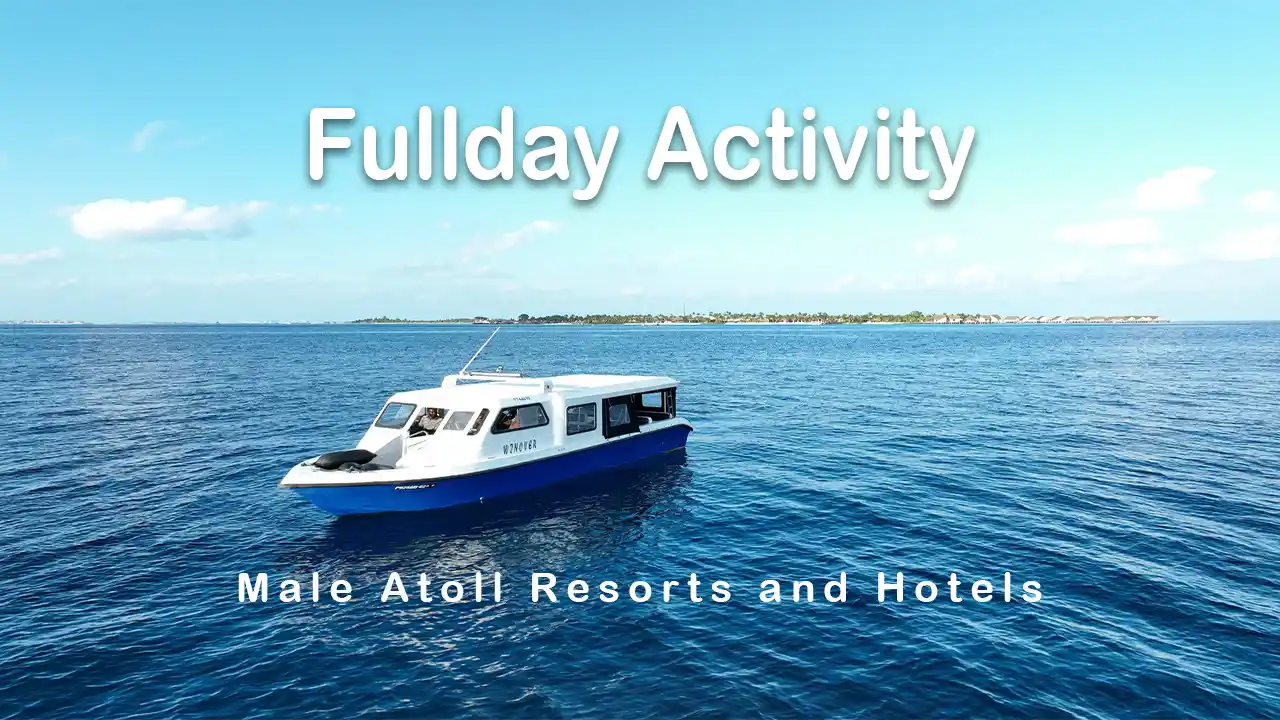 Full Day Activity Male Atoll